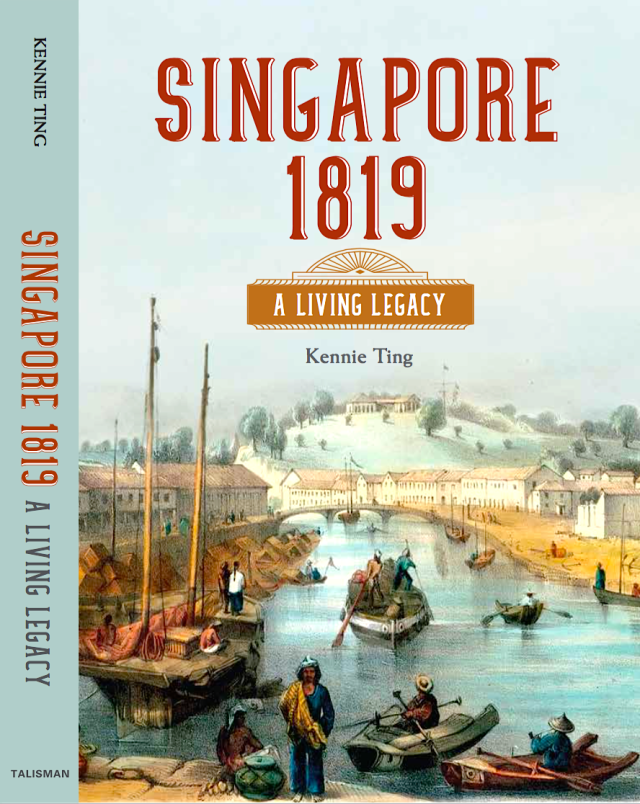 22 - Singapore 1819 - A Living Legacy