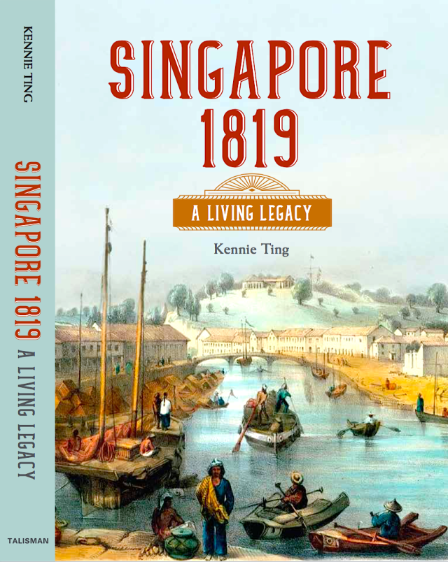 18 - Singapore 1819 - A Living Legacy
